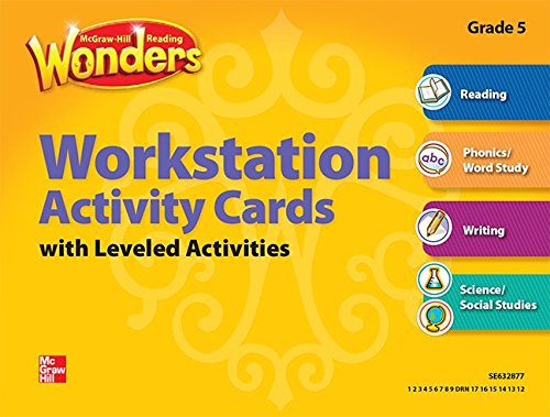 Reading Wonders, Grade 5, Workstation Activity Cards Package (ELEMENTARY CORE READING) [Product Bundle] McGraw Hill