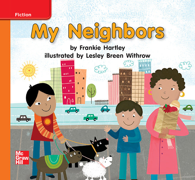 Reading Wonders Leveled Reader My Neighbors Approaching Unit 4 Week 2 Grade K