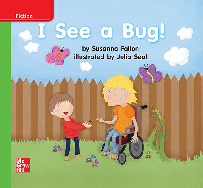 Reading Wonders Leveled Reader I See A Bug Beyond Unit 2 Week 3 Grade K
