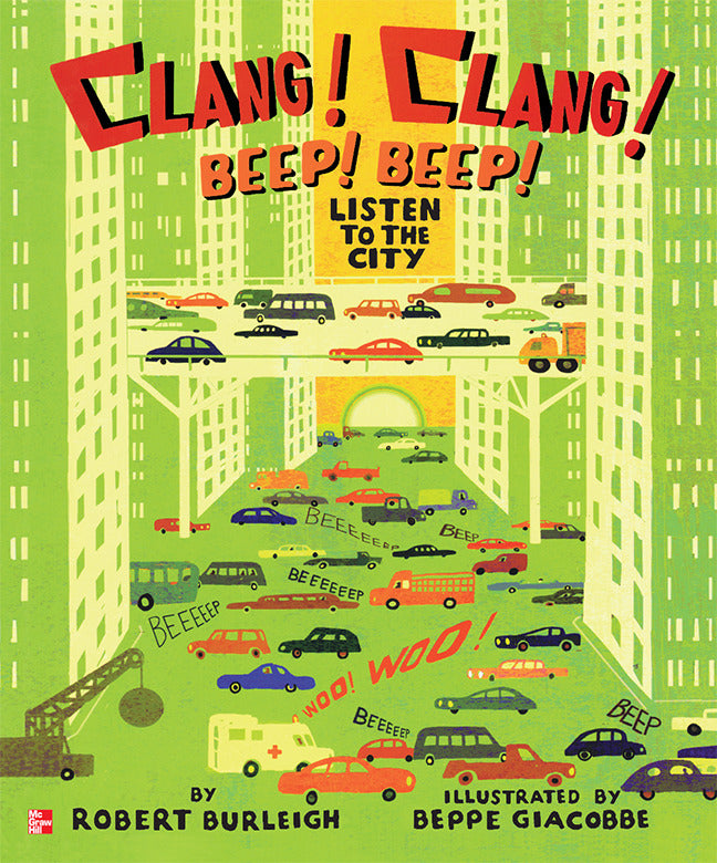 Reading Wonders Literature Big Book Clang Clang Beep Beep Listen To The City Grade K