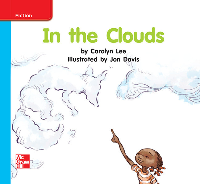 Reading Wonders Leveled Reader In The Clouds On Level Unit 8 Week 3 Grade K