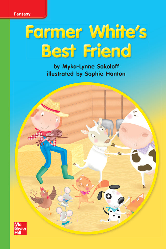 Reading Wonders Leveled Reader Farmer Whites Best Friend Beyond Unit 9 Week 2 Grade K