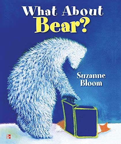 Reading Wonders Literature Big Book: What About Bear? Grade K (ELEMENTARY CORE READING) [Hardcover] McGraw Hill