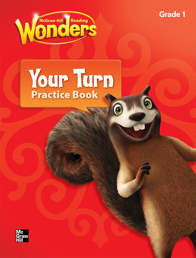 Reading Wonders Grade 1 Your Turn Practice Book