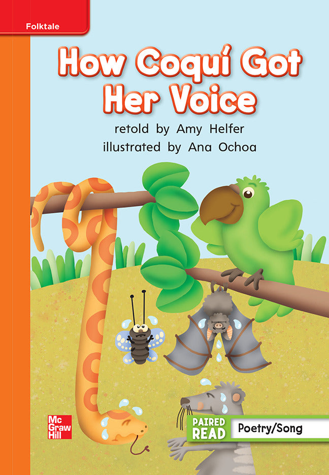 Reading Wonders Leveled Reader How Coqui Got Her Voice Approaching Unit 3 Week 3 Grade 1