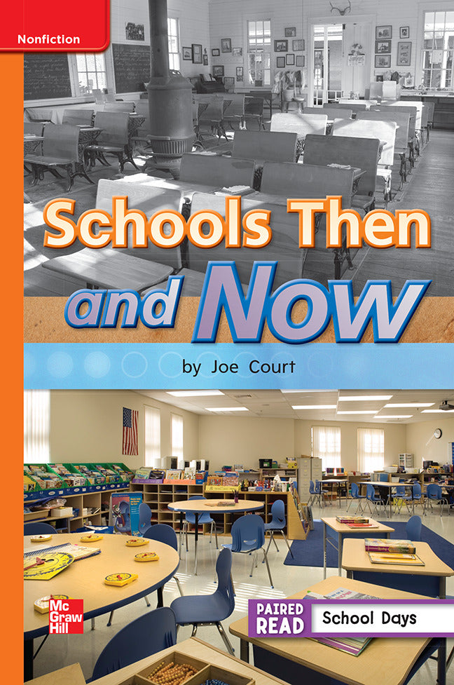 Reading Wonders Leveled Reader Schools Then & Now Approaching Unit 3 Week 4 Grade 1