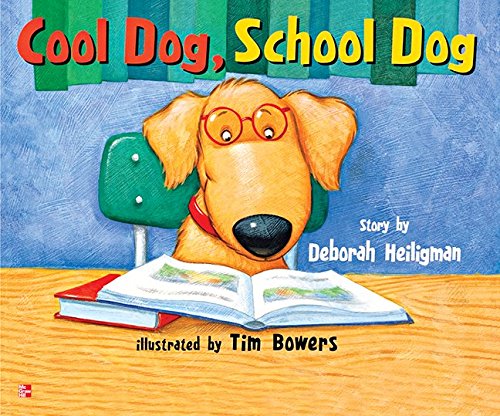 Reading Wonders Literature Big Book: Cool Dog, School Dog Grade 1 (ELEMENTARY CORE READING) [Paperback] McGraw Hill