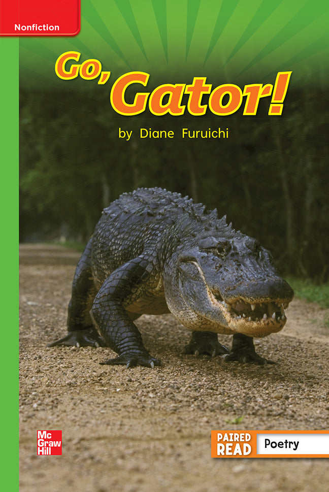 Reading Wonders Leveled Reader Go Gator Beyond Unit 4 Week 3 Grade 1