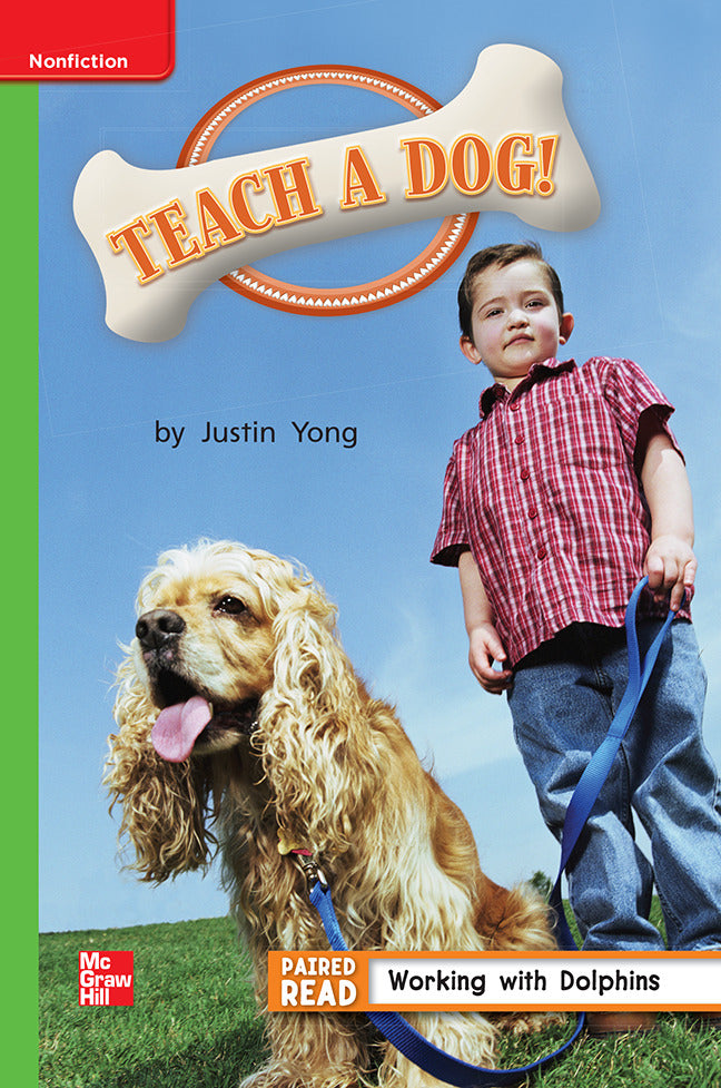 Reading Wonders Leveled Reader Teach A Dog Beyond Unit 4 Week 5 Grade 1