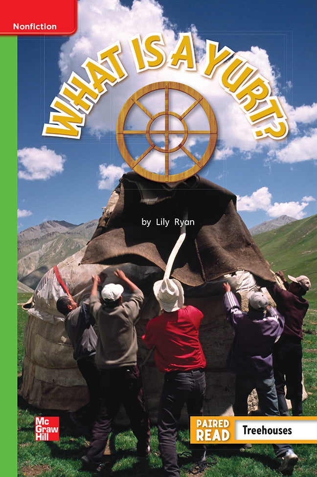 Reading Wonders Leveled Reader What Is A Yurt Beyond Unit 5 Week 5 Grade 1