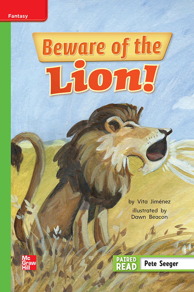 Reading Wonders Leveled Reader Beware Of The Lion Beyond Unit 6 Week 1 Grade 1