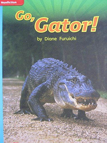 Reading Wonders Leveled Reader Go Gator On Level Unit 4 Week 3 Grade 1