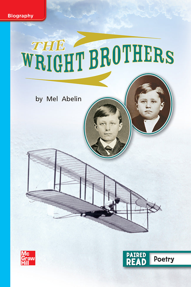 Reading Wonders Leveled Reader The Wright Brothers On Level Unit 5 Week 3 Grade 1
