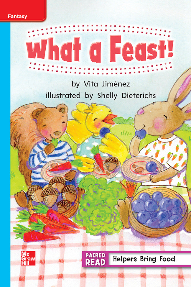 Reading Wonders Leveled Reader What A Feast On Level Unit 6 Week 1 Grade 1