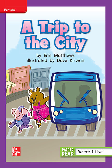 Reading Wonders Leveled Reader A Trip To The City Ell Unit 1 Week 2 Grade 1