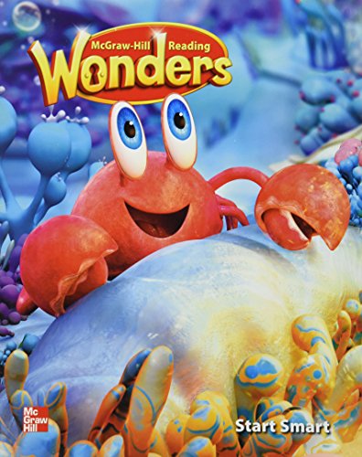 Reading Wonders Reading/Writing Workshop Start Smart Grade K (ELEMENTARY CORE READING) [Spiral-bound] McGraw Hill