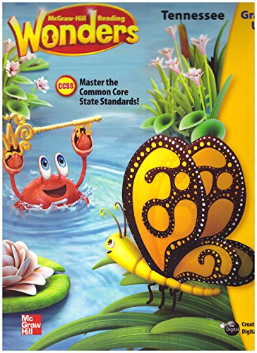 McGraw-Hill Wonders TENNESSEE Edition Grade K Unit 4 [Spiral-bound] Diane August; Donald Bear; Janice A. Dole and Jana Echeverria