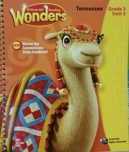 Wonders Reading Unit 3 Grade 3 Tennessee Edition [Unknown Binding] unknown author