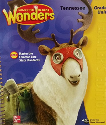 McGraw-Hill Reading Wonders TENNESSEE Teacher's Edition Grade 5 Unit 4 [Spiral-bound] Diane August