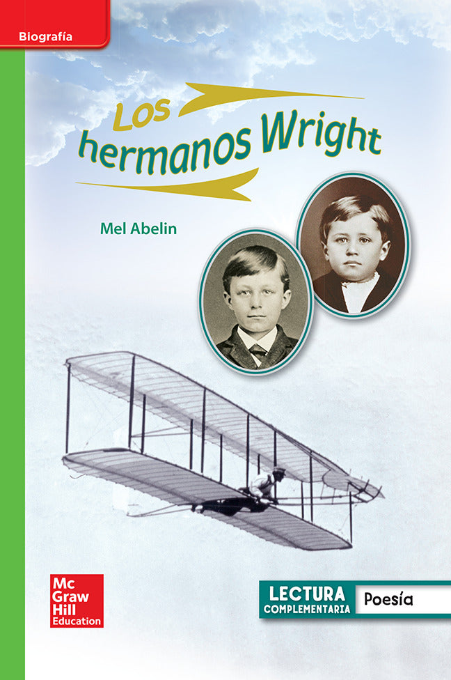 Lectura Maravillas Leveled Reader Los Hermanos Wright Beyond Unit 5 Week 3 Grade 1