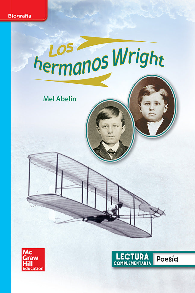 Lectura Maravillas Leveled Reader Los Hermanos Wright On Level Unit 5 Week 3 Grade 1