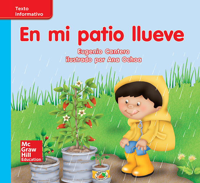 Lectura Maravillas Leveled Reader En Mi Patio Llueve On Level Unit 5 Week 2 Grade K