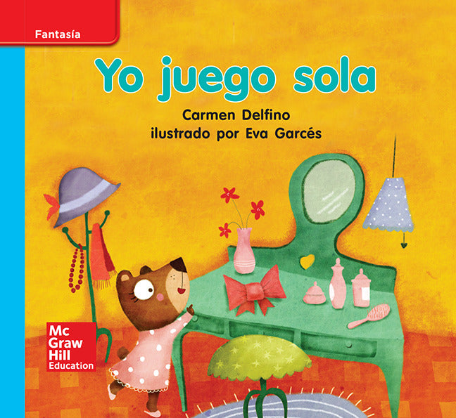 Lectura Maravillas Leveled Reader Yo Juego Sola On Level Unit 6 Week 2 Grade K