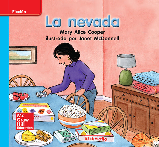 Lectura Maravillas Leveled Reader La Nevada On Level Unit 6 Week 3 Grade K