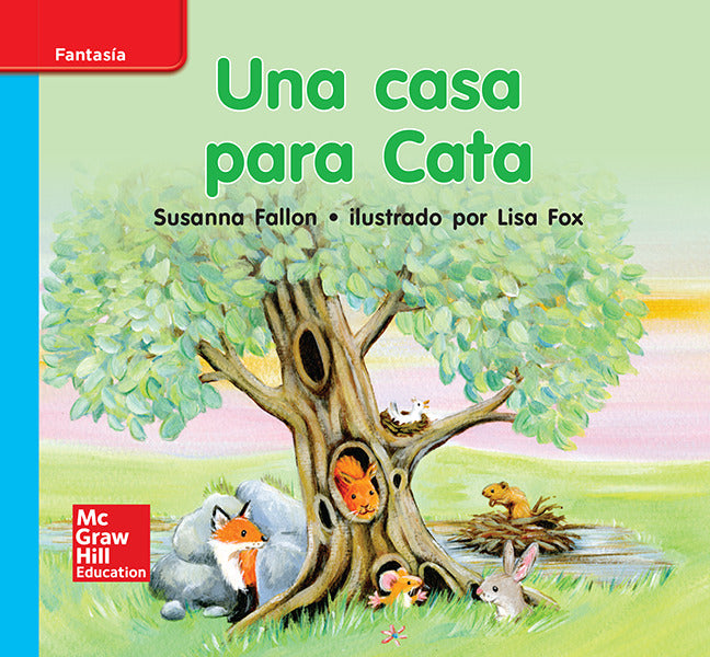 Lectura Maravillas Leveled Reader Una Casa Para Cata On Level Unit 7 Week 3 Grade K