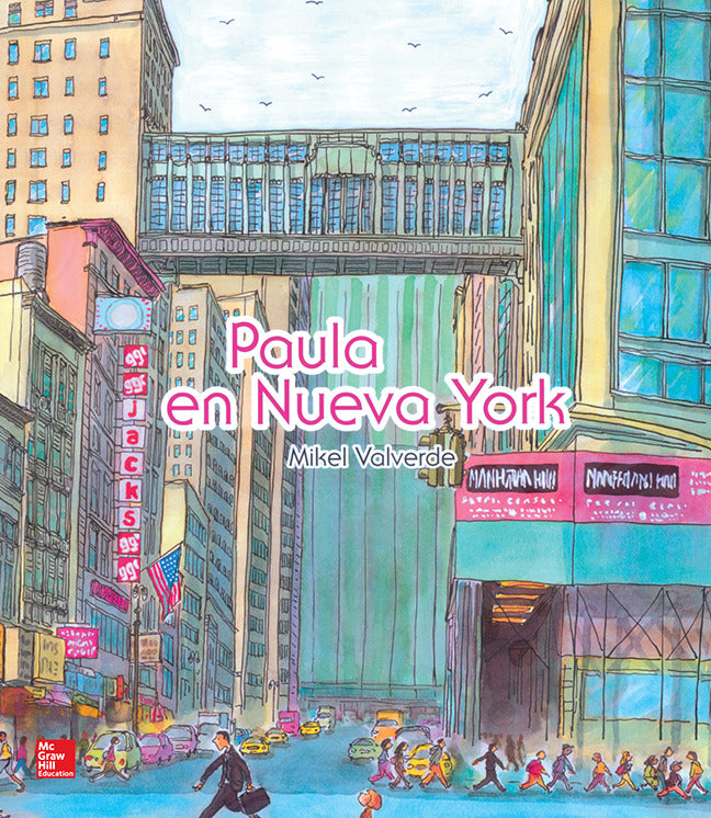 Lectura Maravillas Literature Big Book Paula In New York Grade 1