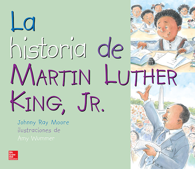 Lectura Maravillas Literature Big Book The Story Of Martin Luther King Jr Grade 1