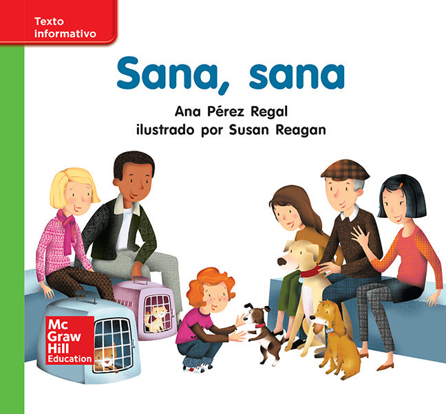Lectura Maravillas Leveled Reader Sana Sana Beyond Unit 4 Week 3 Grade K