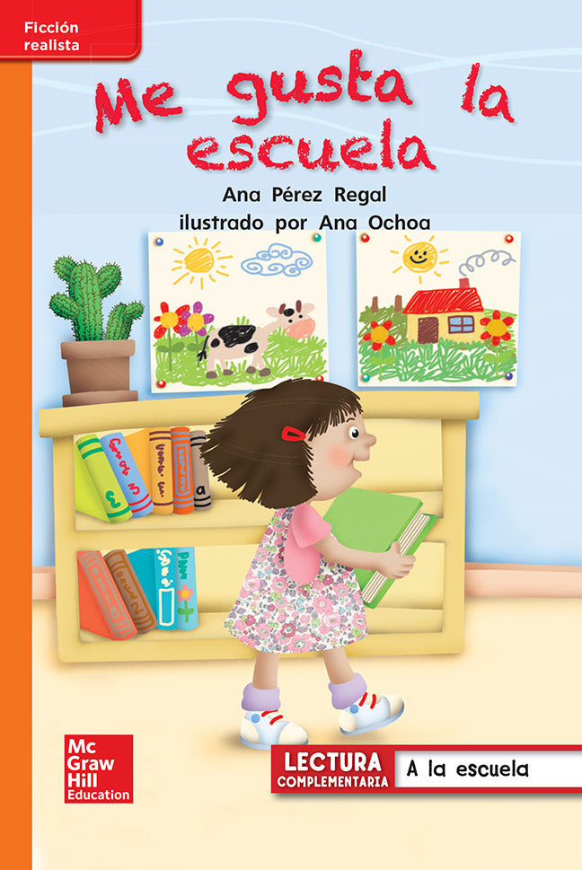Lectura Maravillas Leveled Reader Me Gusta La Escuela Approaching Unit 1 Week 1 Grade 1