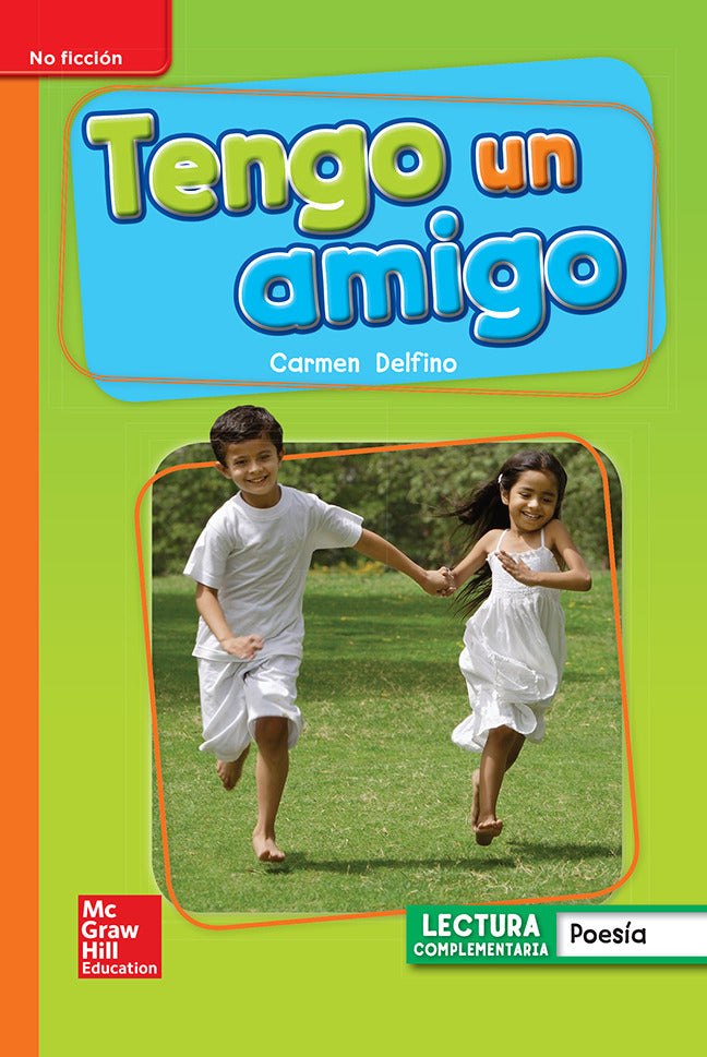 Lectura Maravillas Leveled Reader Tengo Un Amigo Approaching Unit 1 Week 4 Grade 1