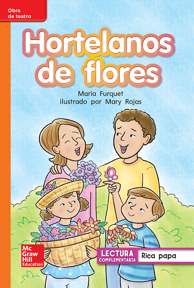 Lectura Maravillas Leveled Reader Hortelanos De Flores Approaching Unit 3 Week 2 Grade 1