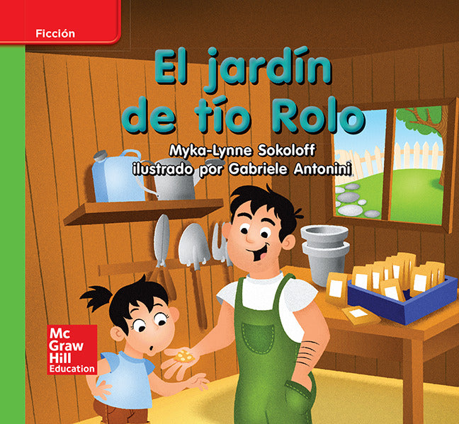 Lectura Maravillas Leveled Reader El JardÃ­n De TÃ­o Rolo Beyond Unit 5 Week 1 Grade K