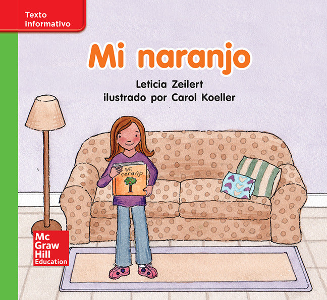 Lectura Maravillas Leveled Reader Mi Naranjo Beyond Unit 5 Week 2 Grade K
