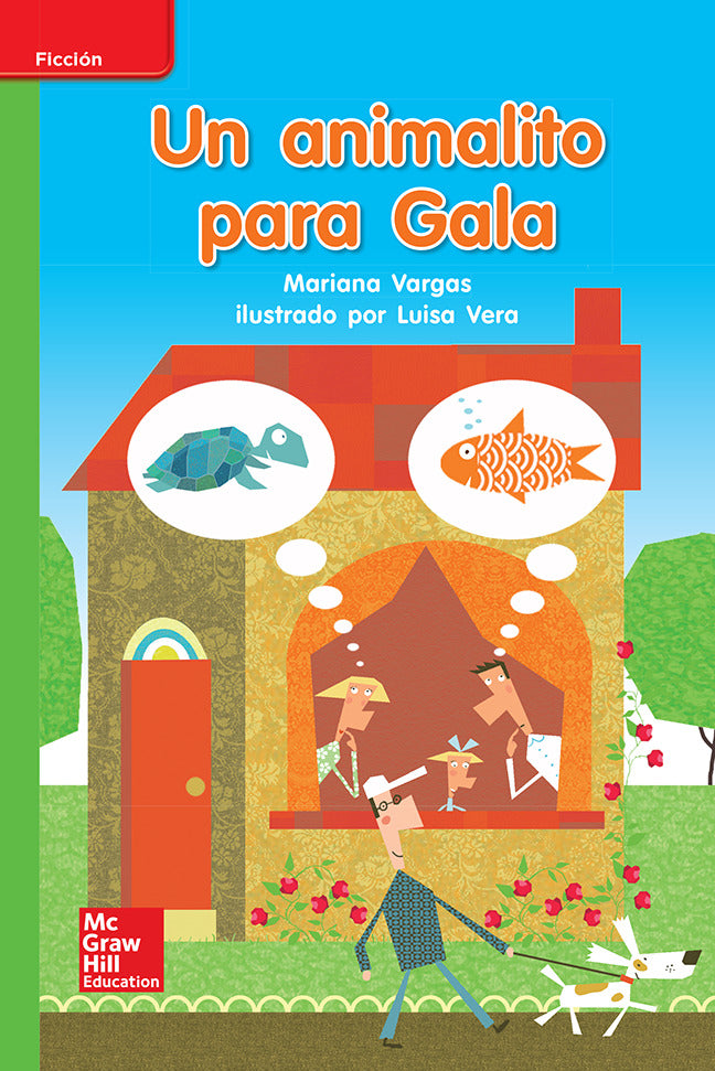 Lectura Maravillas Leveled Reader Un Animalito Para Gala Beyond Unit 7 Week 2 Grade K