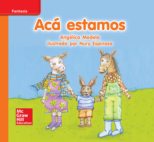 Lectura Maravillas Leveled Reader Aca Estamos Approaching Unit 7 Week 3 Grade K