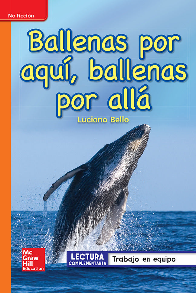 Lectura Maravillas Leveled Reader Ballenas Por AquÃ­ Ballenas Por Alla Approaching Unit 4 Week 2 Grade 1