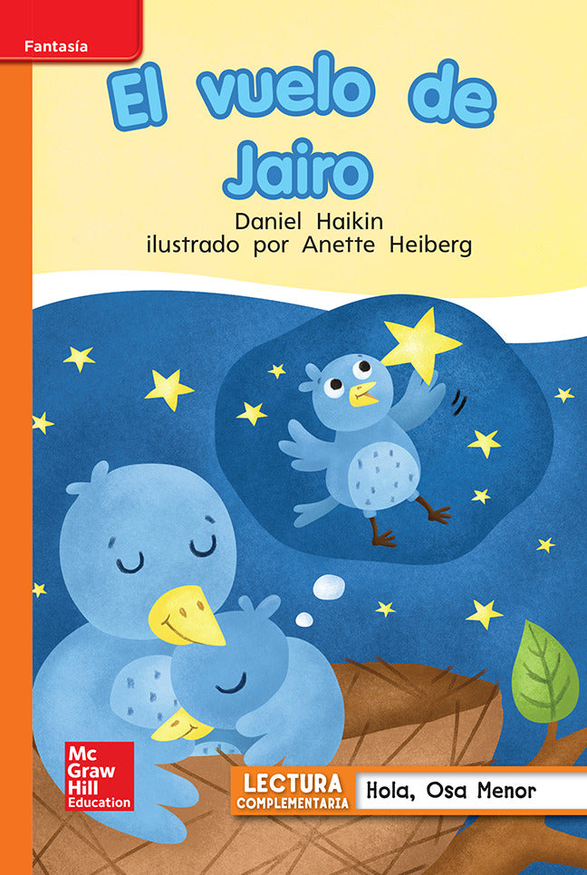 Lectura Maravillas Leveled Reader El Vuelo De Jairo Approaching Unit 5 Week 2 Grade 1
