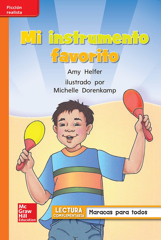 Lectura Maravillas Leveled Reader Mi Instrumento Favorito Approaching Unit 5 Week 4 Grade 1