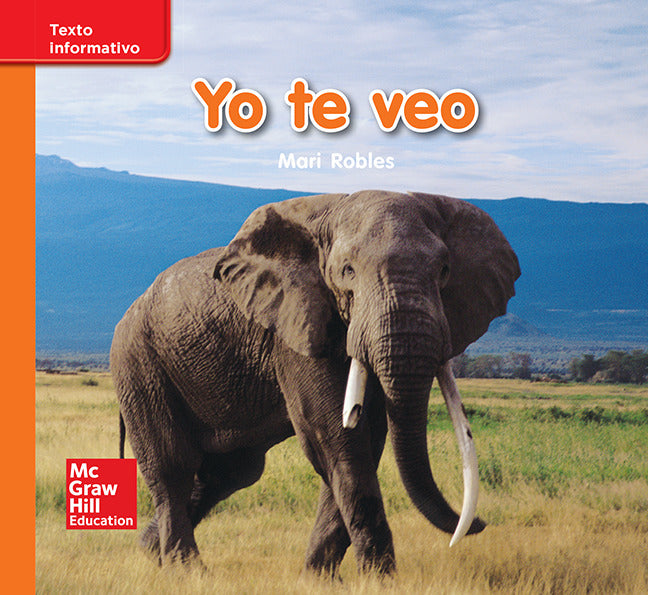 Lectura Maravillas Leveled Reader Yo Te Veo Approaching Unit 1 Week 3 Grade K