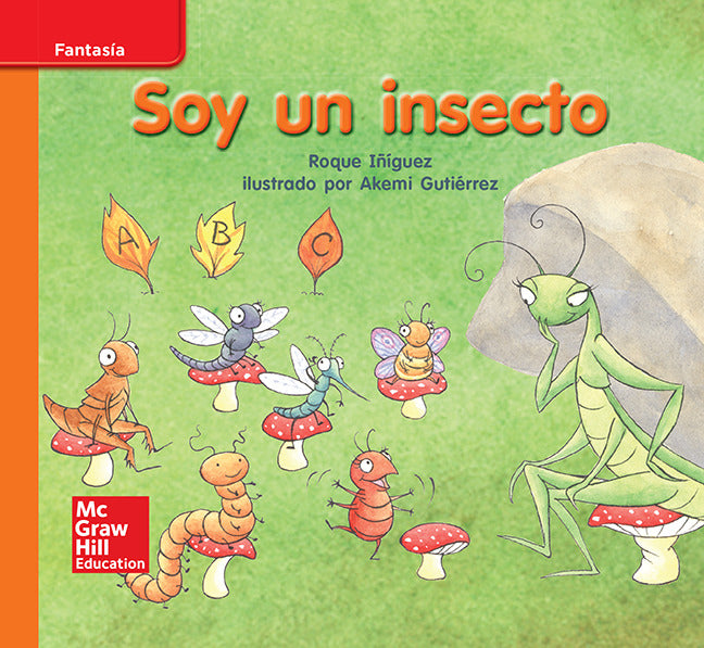 Lectura Maravillas Leveled Reader Soy Un Insecto Approaching Unit 2 Week 3 Grade K