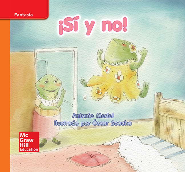Lectura Maravillas Leveled Reader SÃ­ Y No Approaching Unit 3 Week 1 Grade K
