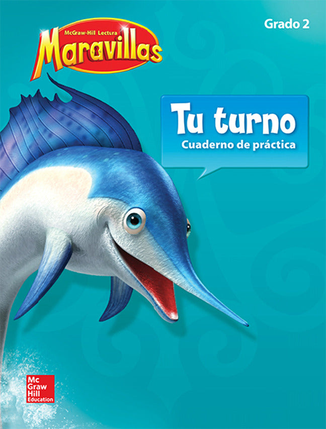Lectura Maravillas Grade 2 Your Turn Practice Book