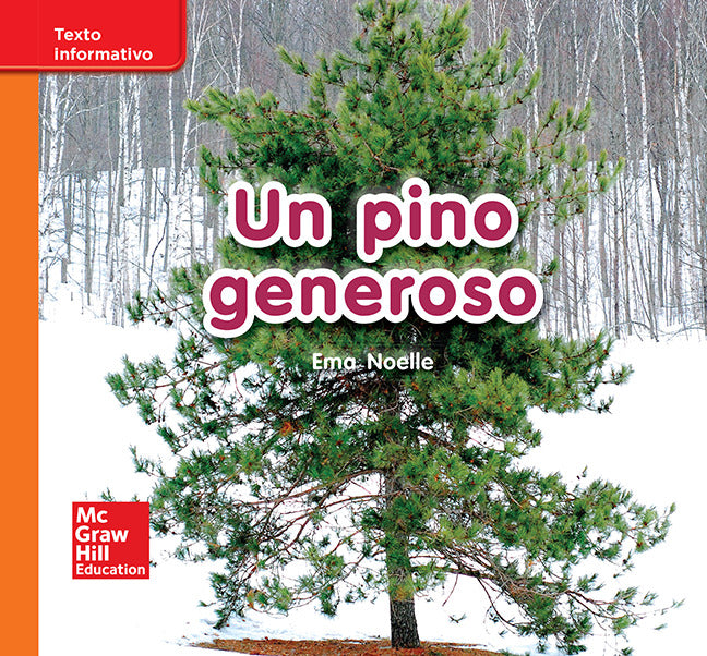 Lectura Maravillas Leveled Reader Un Pino Generoso Approaching Unit 9 Week 3 Grade K