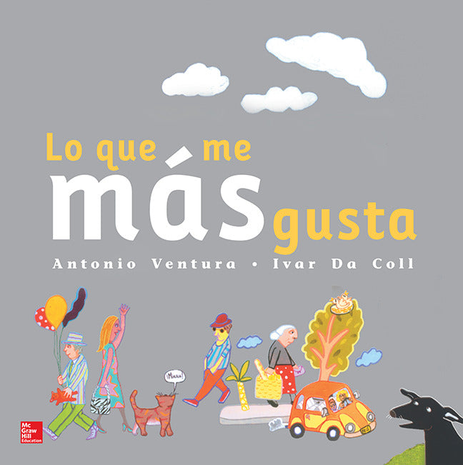 Lectura Maravillas Literature Big Book Lo Que Mas Me Gusta Grade K