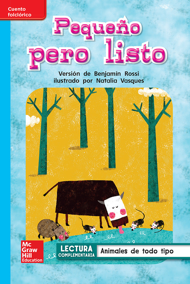 Lectura Maravillas Leveled Reader PequeÃ±o Pero Listo On Level Unit 4 Week 1 Grade 1