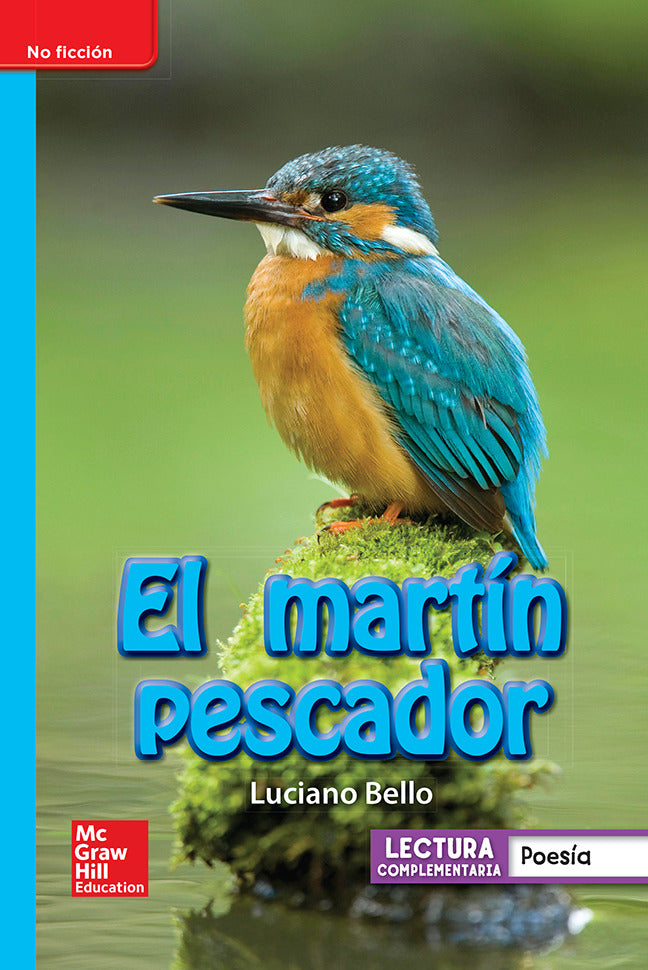 Lectura Maravillas Leveled Reader El MartÃ­n Pescador On Level Unit 4 Week 3 Grade 1